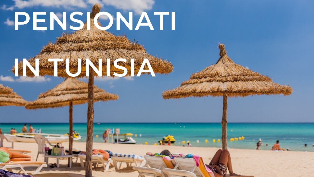Pensionati in Tunisia ad Hammamet - Perché trasferirsi?
