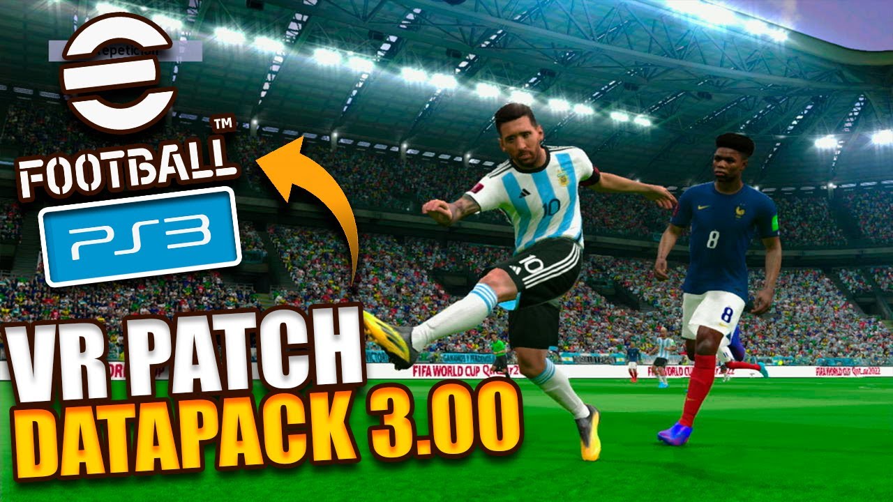 🚀NUEVO | EFOOTBALL 2023 PS3 | VR PATCH DATAPACK 3.00 | FREE✅