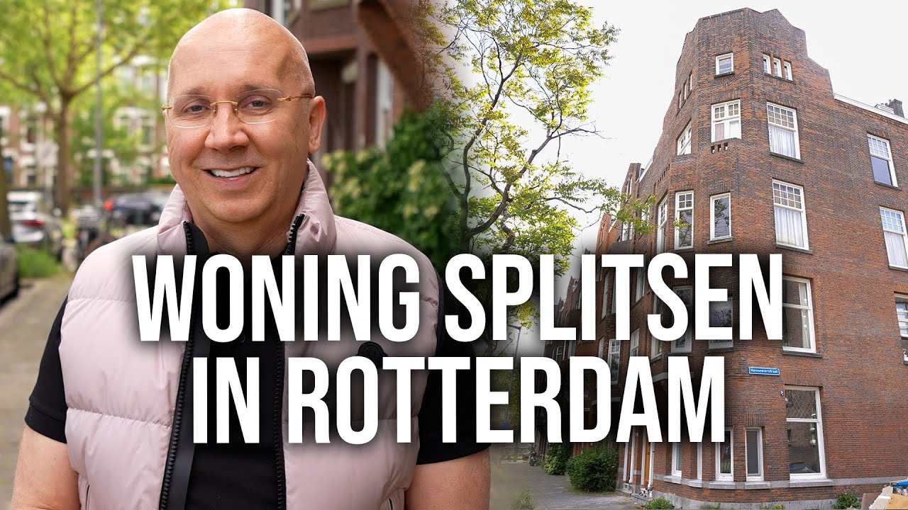 Woning Splitsen in Rotterdam: Van 1 naar 2 woningen - Real Estate Masterclass
