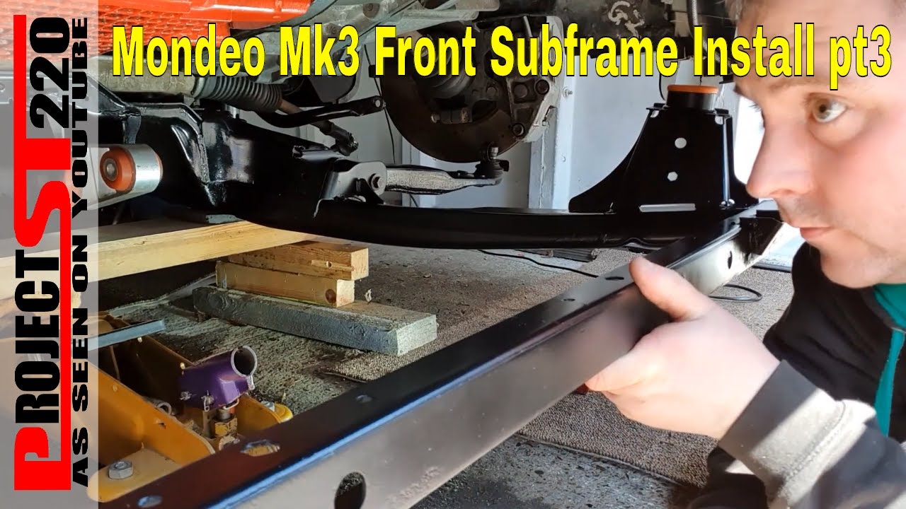 Ford Mondeo Mk3 ST220 front Subframe install pt3
