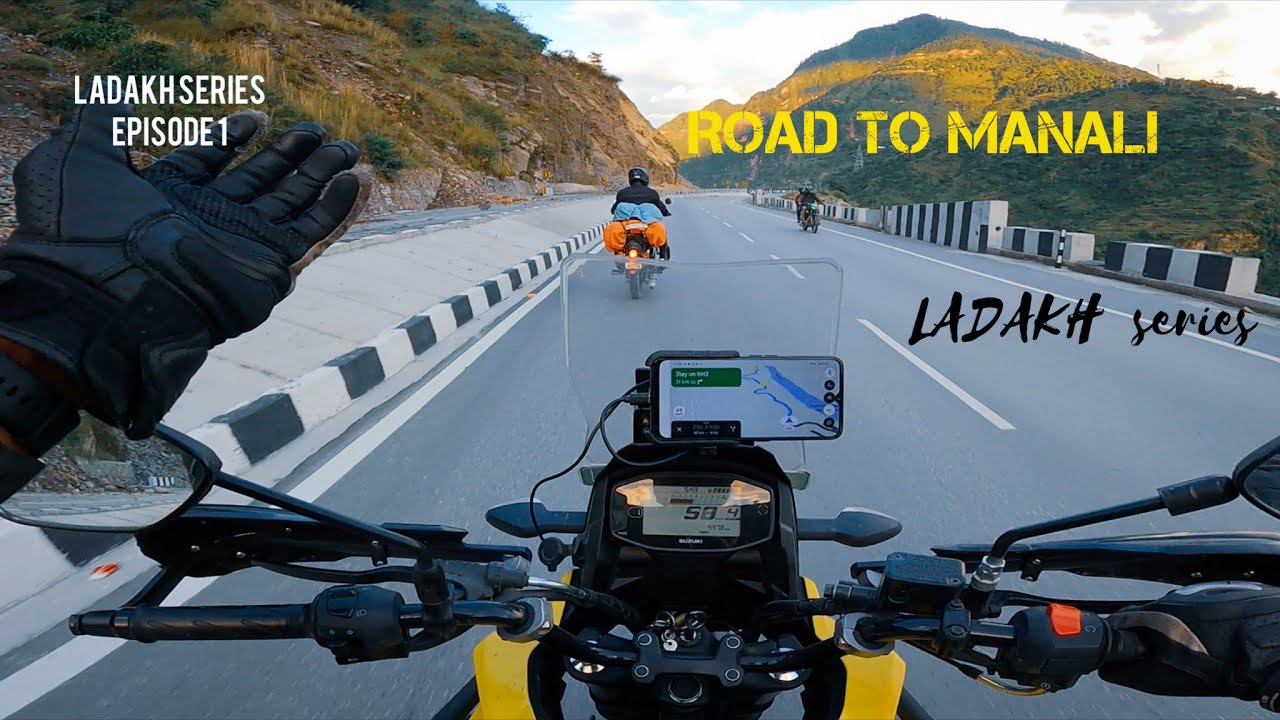 RIDE TO MANALI ON SUZUKI VSTROM SX250 | LADAKH SERIES OCTOBER #episode1