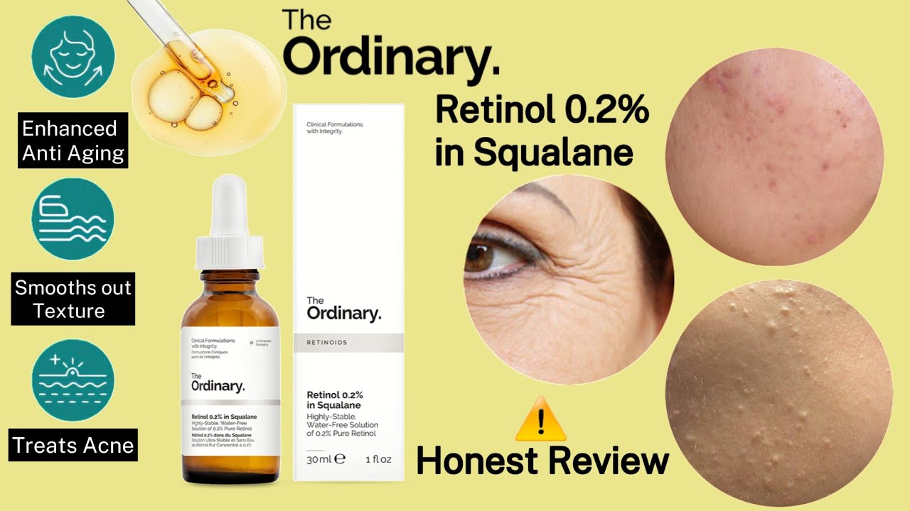 The Ordinary Retinol 0.2 in Squalane review ✨️| Best retinol serum | retinol for beginners
