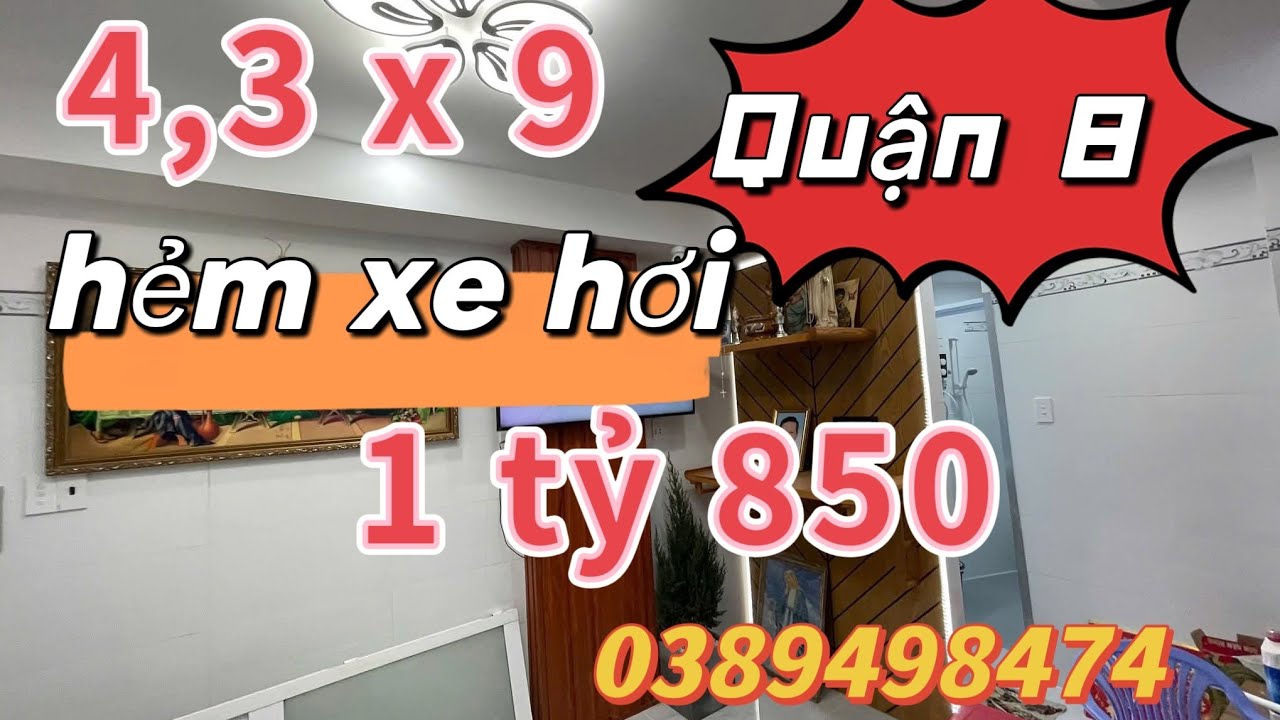 Quận 8)👉giá 1 tỷ 850 TL💥DT 4,3 x 9 một lầu 2p2wc hẻm xe hơi khu dân cư ổn định💐LH 0389498474