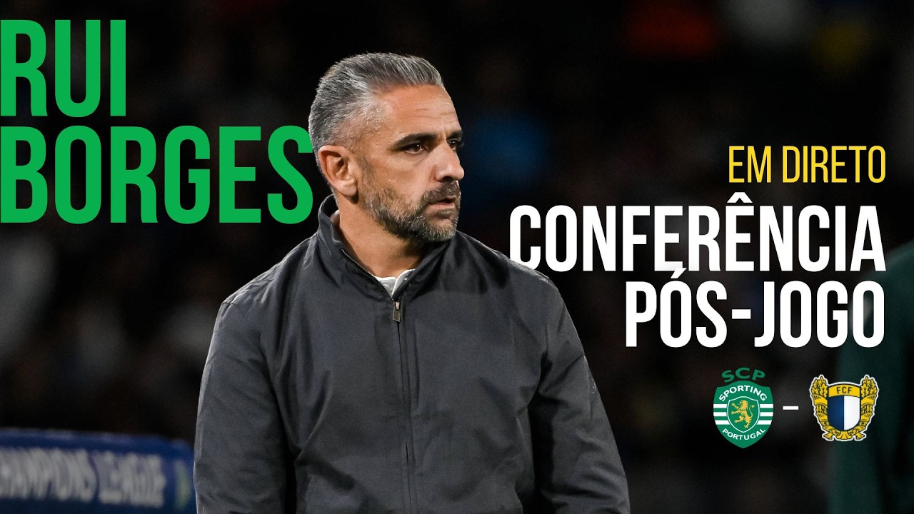 🔴 EM DIRETO | CONFERÊNCIA PÓS-JOGO | Sporting-Famalicão