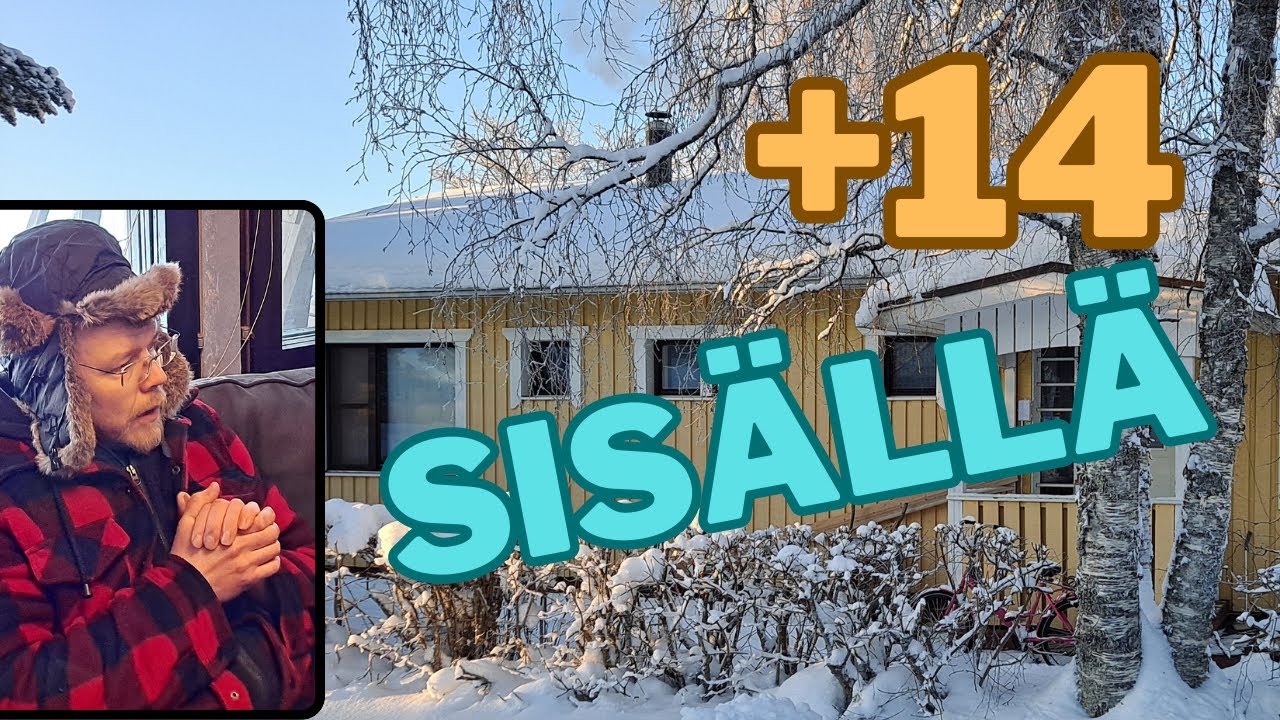 Kylmä on! Myös SISÄLLÄ