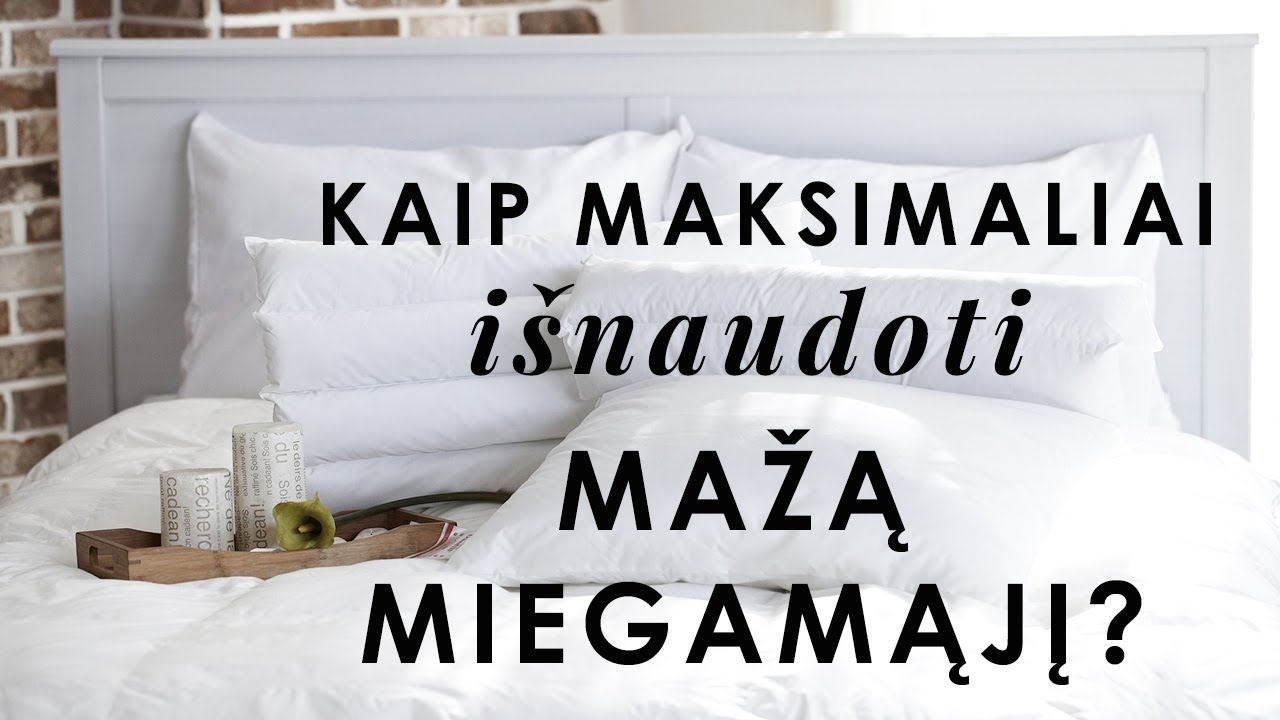 Kaip maksimaliai išnaudoti mažą miegamąjį?