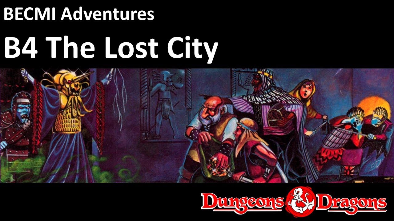 B4 The Lost City - a BECMI Adventure Module review