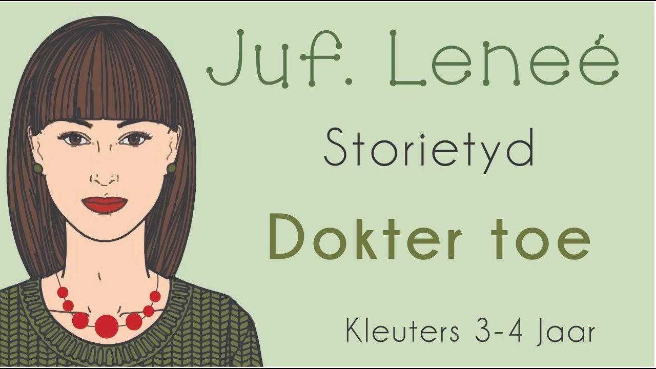 Storie vir Kleuters-Dokter toe.