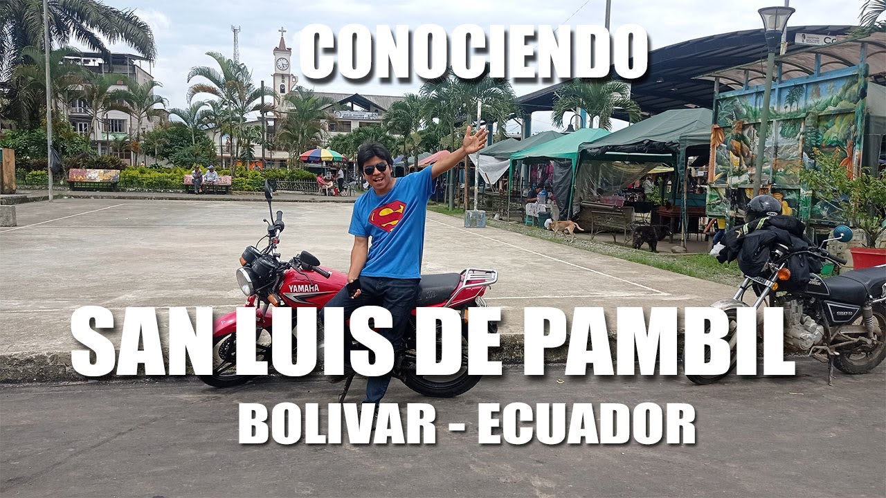 Visitando a la Parroquia San Luis de Pambil Bolívar - Ecuador 2023.