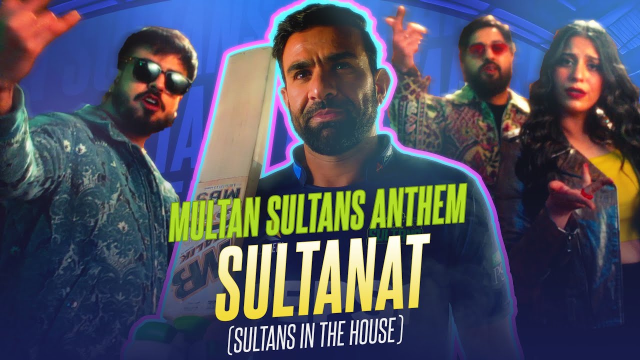Sultanat (Sultans In The House) | Multan Sultans Official Anthem 2024