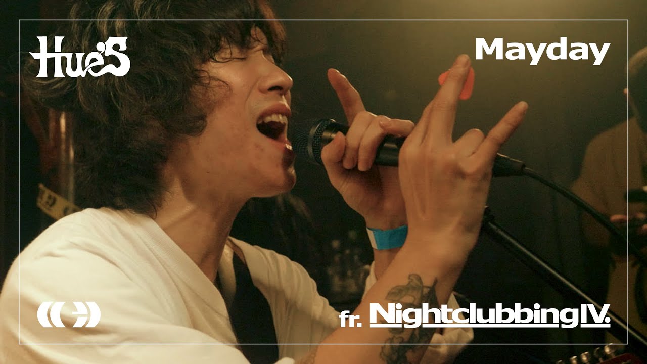 Hue's - Mayday [LIVE]