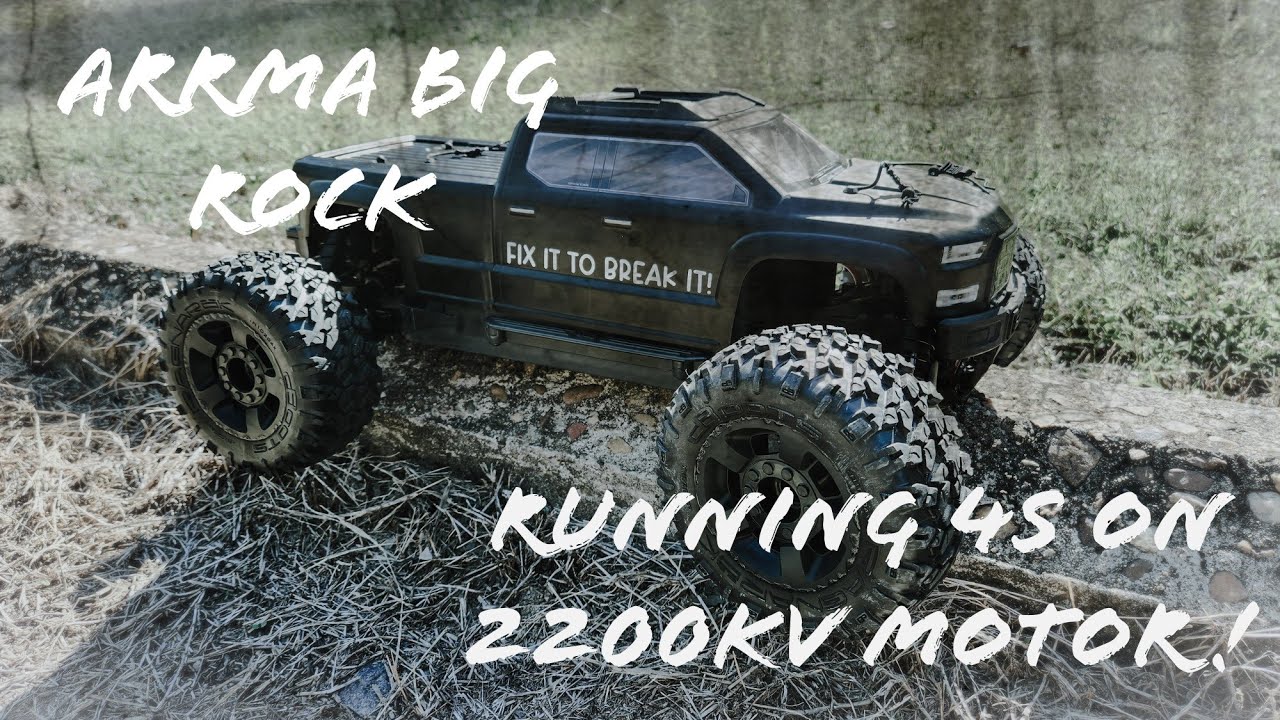Arrma Big Rock on 4S! | 2200 KV Motor 18t Pinion