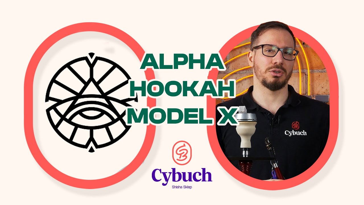 Alpha Hookah X Prezentacja i instrukcja składania | cybuchshisha.pl |