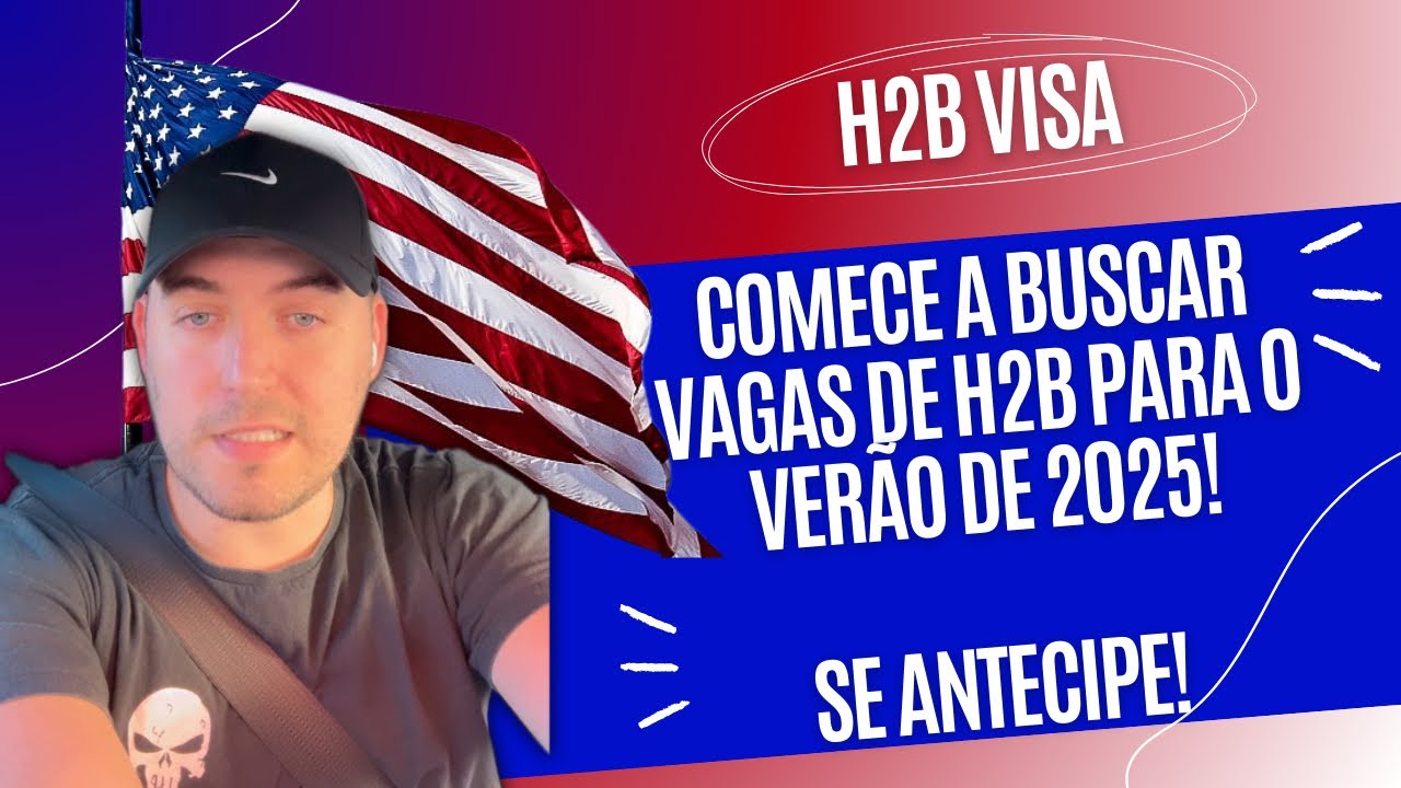 Como buscar vagas de trabalho temporário com H2B para a temporada de verão de 2025!