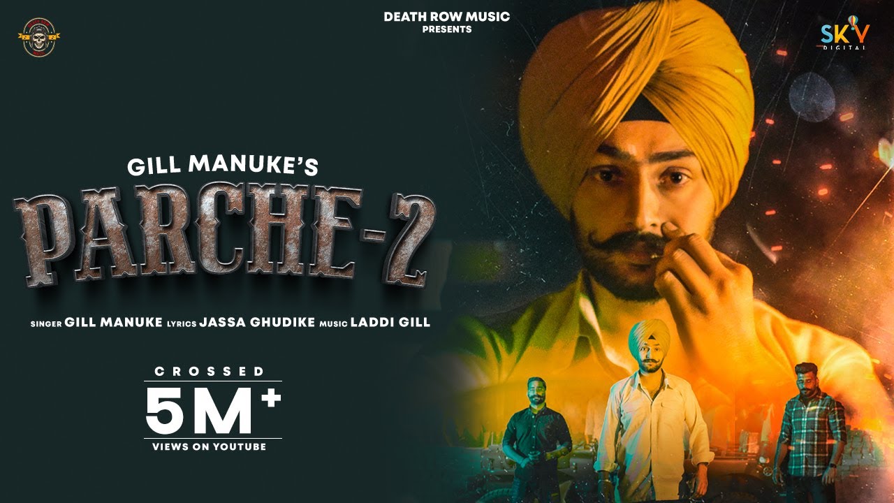 Parche 2 - Gill Manuke | Jassa | Laddi Gill | Sky Digital | New Punjabi Song 2023 