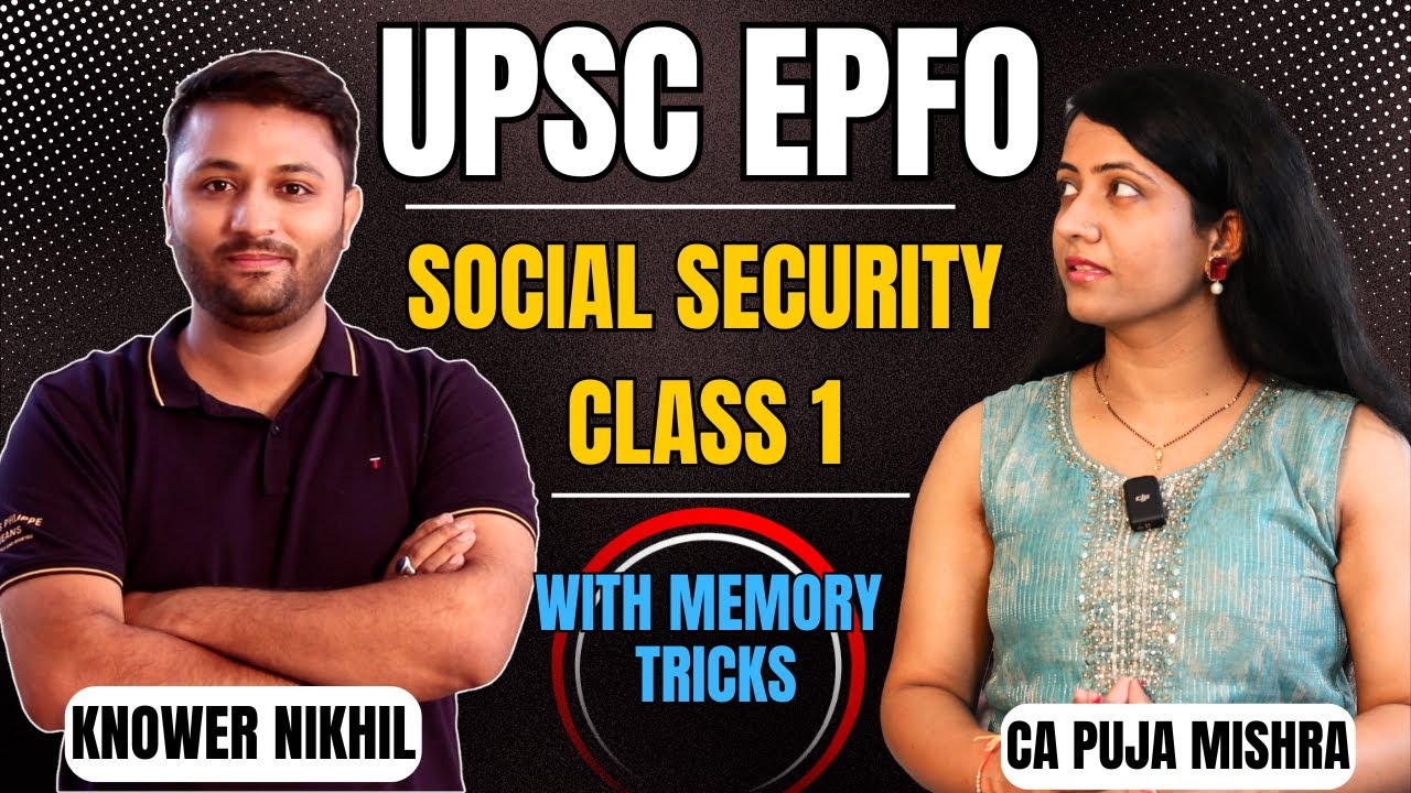 UPSC EPFO Social Security Lecture 1 | Memory Tricks | Government Scheme | Free EPFO Classes In Hindi