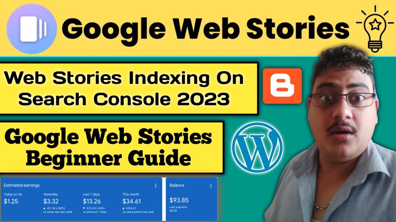 Google Web Stories Beginner Guide | Web Stories Indexing On Search Console 2023