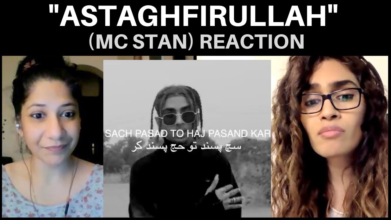 ASTAGHFIRULLAH (MC STAN) REACTION!!