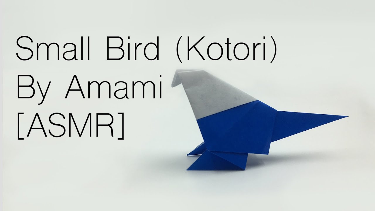 [ASMR] An Origami Small Bird: NO talking, relax