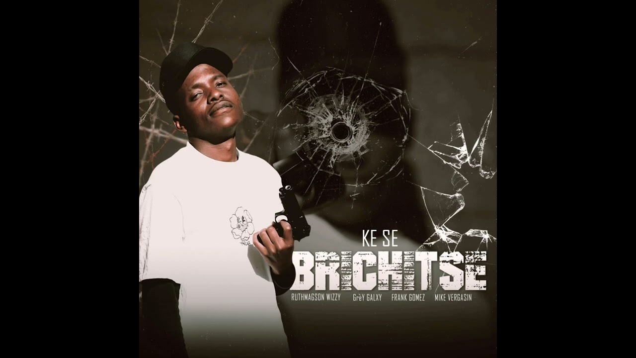 KE SE BRICHITSE Ft Gr&egrave;Y Galaxy , Frank G&ograve;mez & Mike Vergasin 