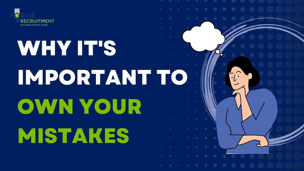 Why It's Important to Own Your Mistakes