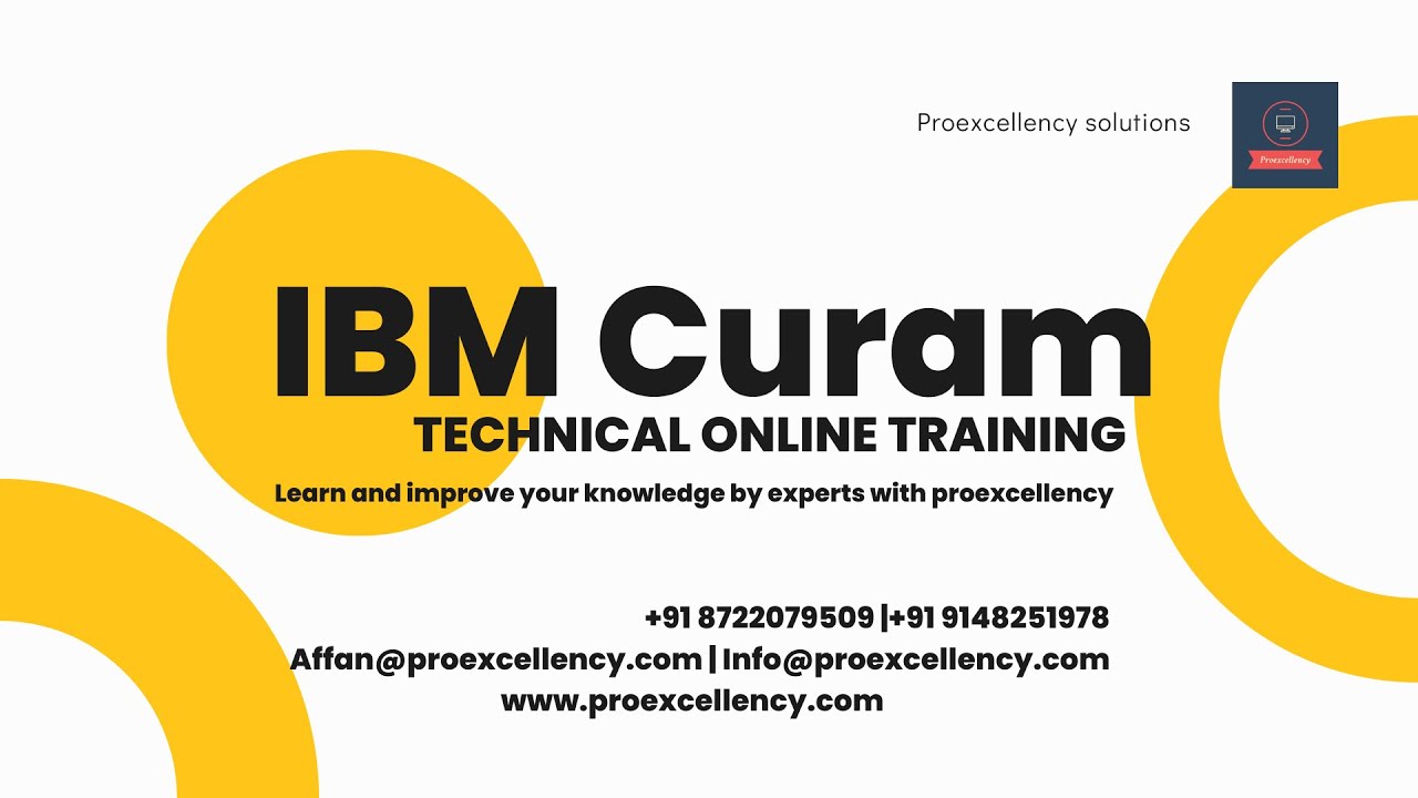 IBM Curam Technical Online Training: Learn the Skills You Need to Be a Successful Curam Developer