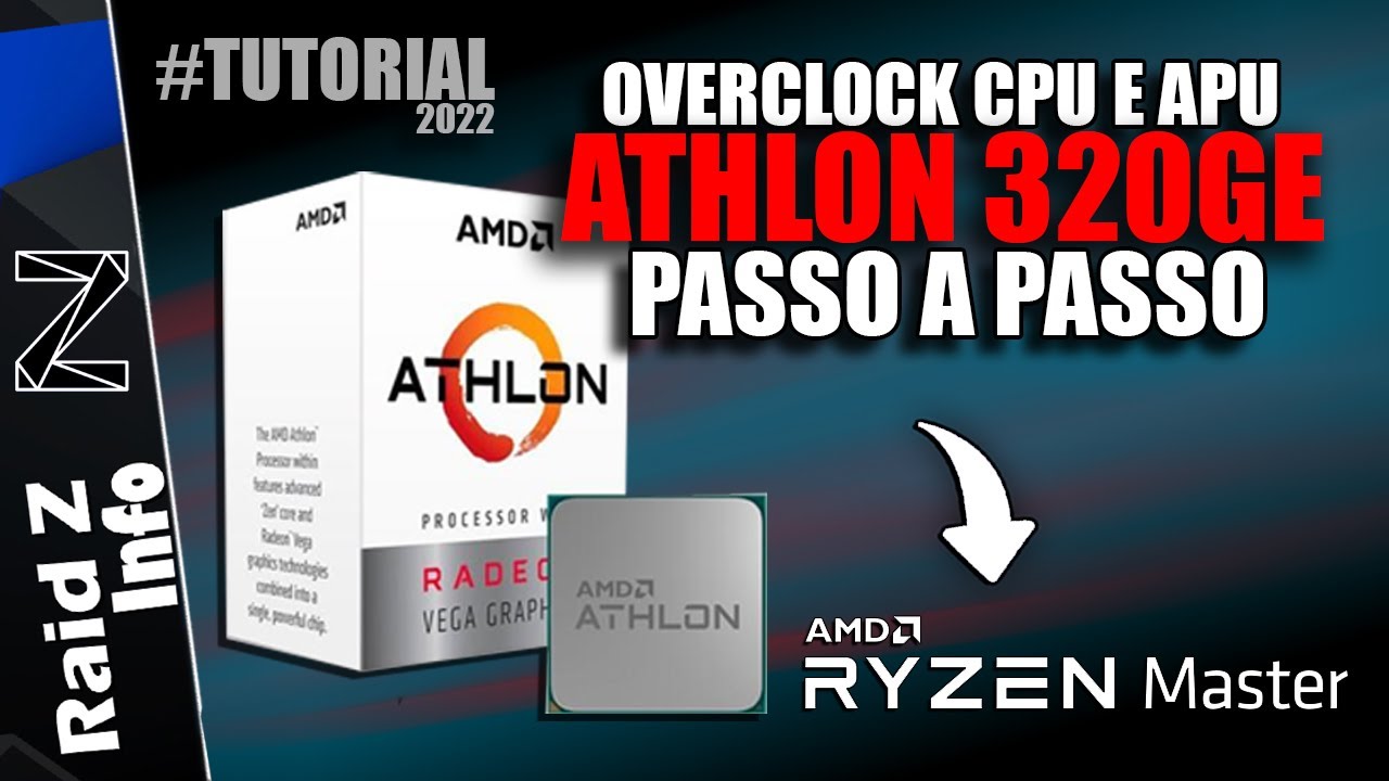 Tutorial de Overclock no Athlon 320GE | Passo a Passo