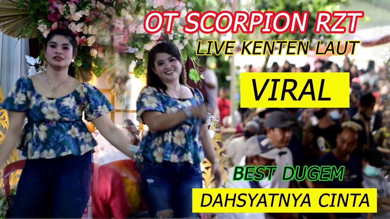 DJ TERBARU | VIRAL | SCORPION RZT MENGGUNCANG KENTEN LAUT | DAHSYATNYA CINTA | 100% UMEP