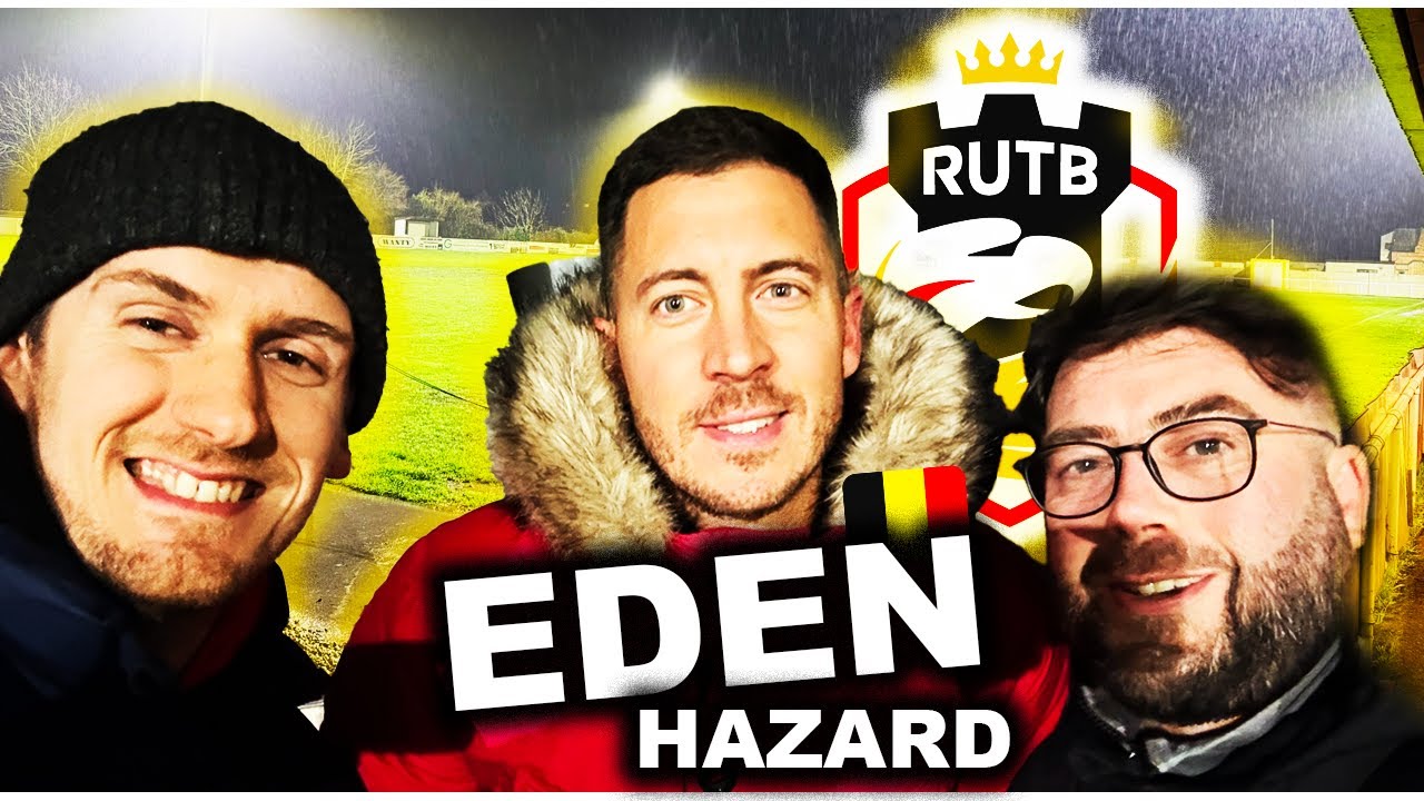 EDEN HAZARD dans un STADE DE D3 : UNE RENCONTRE IMPROBABLE ! 🇧🇪 VLOG S3E10