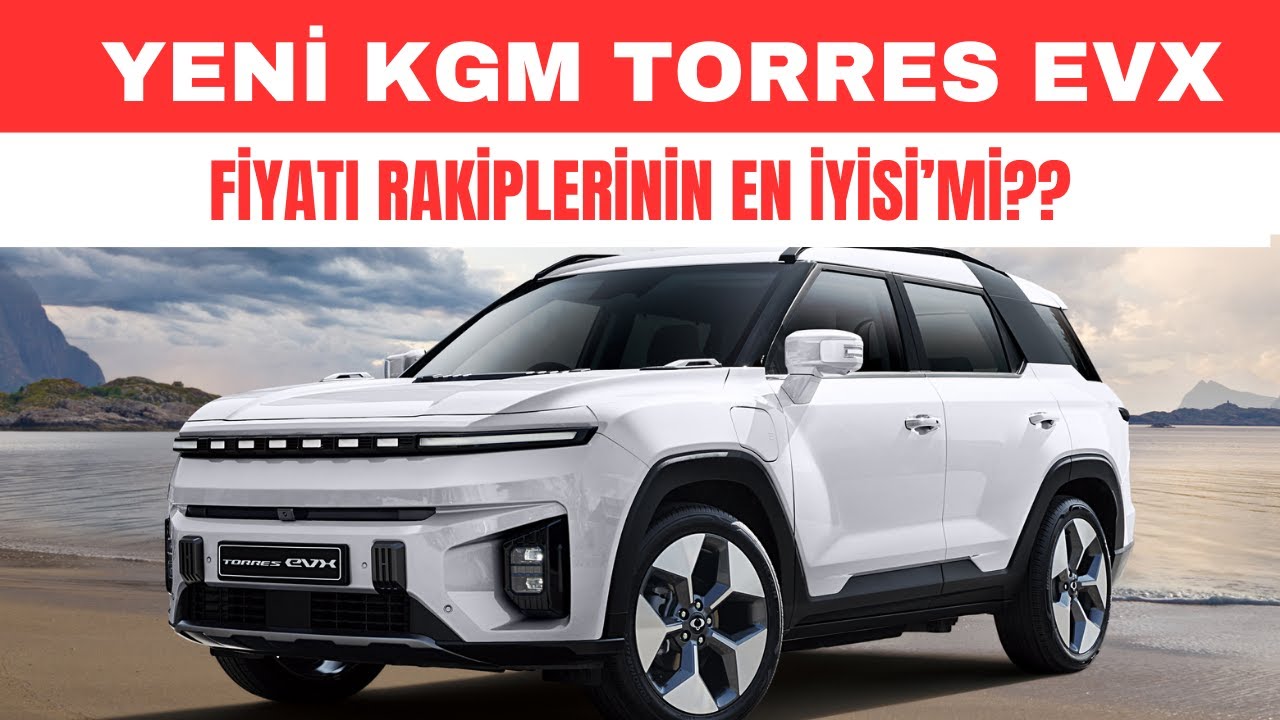 «ЭТА ЦЕНА ЗАСТАВИТ СПЕШИТЬ! НОВЫЙ KGM TORRES EVX В ТУРЦИИ»