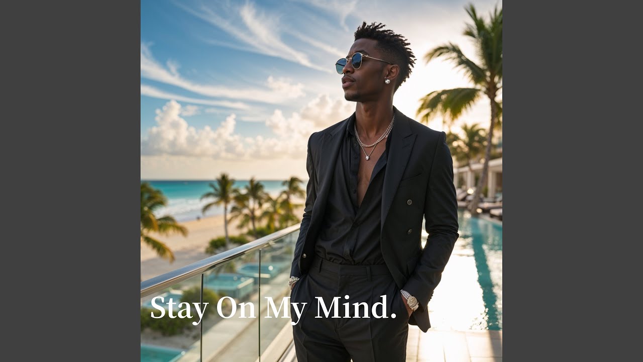 Stay On My Mind