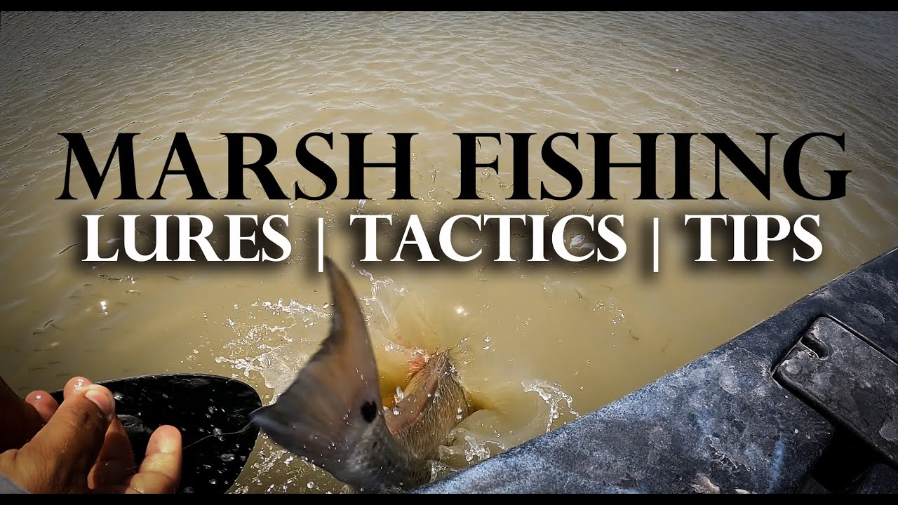 My TOP Marsh Fishing LURES, TACTICS, & TIPS for REDFISH