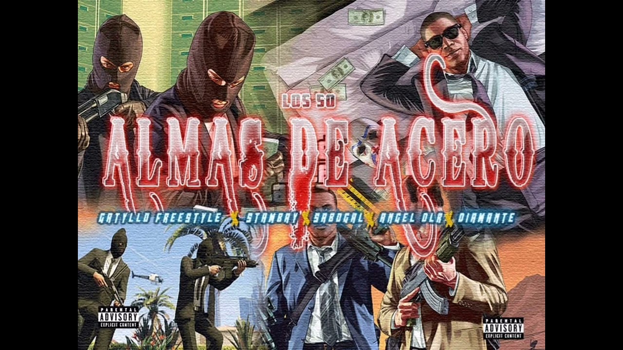 Almas de Acero - Gatillo freestyle X stambay X sabogal X angel dlr X Diamante