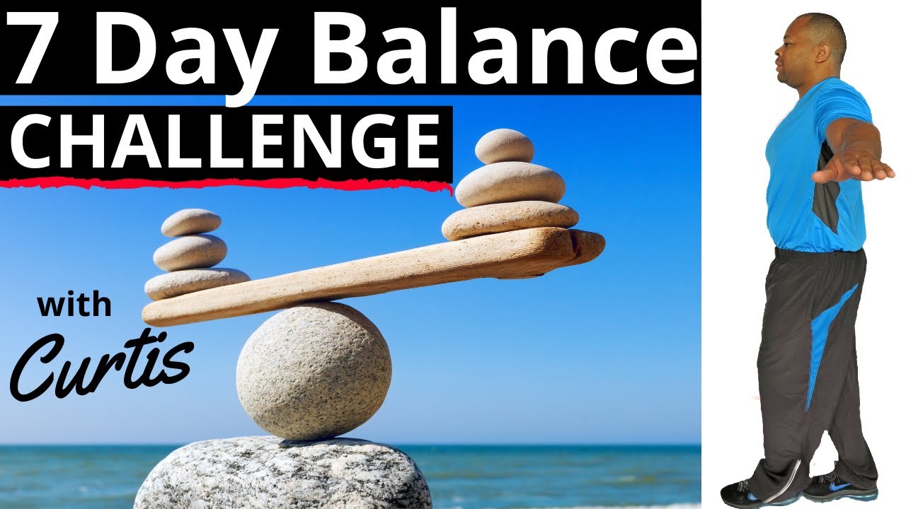 BALANCE EXERCISE for SENIORS- 7 Days to Better Balance  + Balance Assessment. Take the challenge!