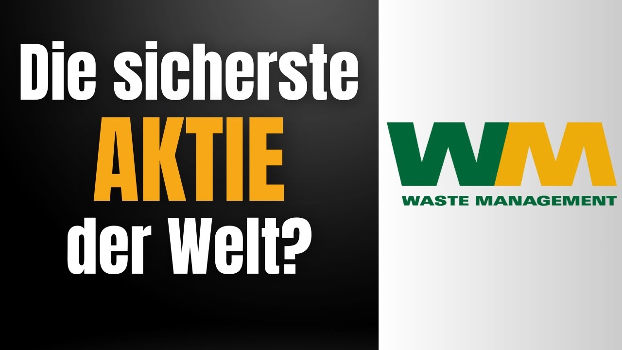 Warum Waste Management als eine der sichersten Aktien gilt