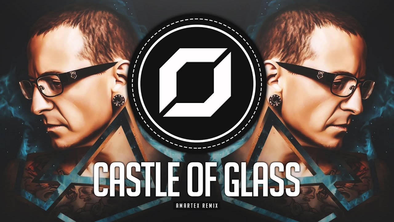 PSY-TRANCE ◉ Linkin Park - Castle Of Glass (AMARTEX Remix)