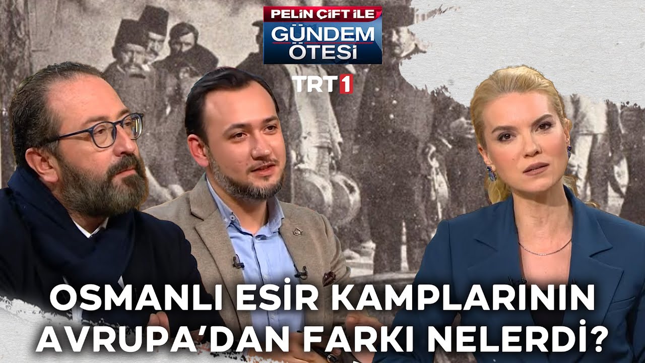 Avrupa'da olan esir kampları ile Osmanlı esir kamplarının farkları neler? | @gundemotesi 411. Bölüm