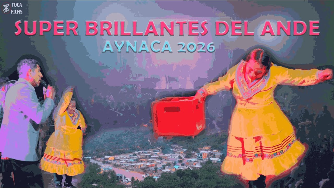 SUPER BRILLANTES DEL ANDE (PARTE 1) - ONOMÁSTICO Maria del Carmen Gavino Lopez AYNACA 2026