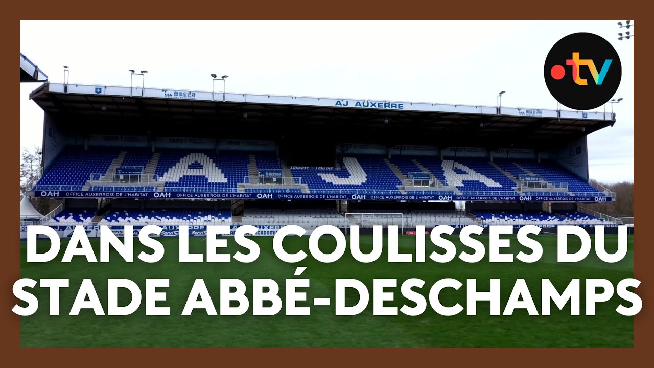 Dans les coulisses du stade Abbé-Deschamps, l'antre mythique de l'AJ Auxerre
