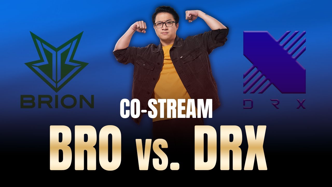 BRO vs DRX | LCK CUP 2026 | ĐỨC MẠNH x HO&Agrave;NG LU&Acirc;N CO-STREAM