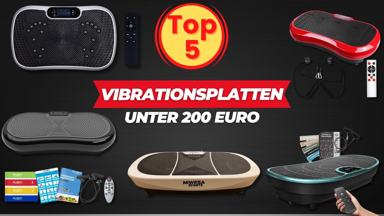 Die 5 Besten Vibrationsplatten unter 200 Euro