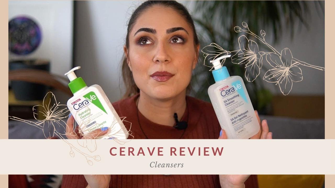 Solutiile de curatare Cerave | Cerave Hydrating Cleanser & Serave SA Smoothing Cleanser
