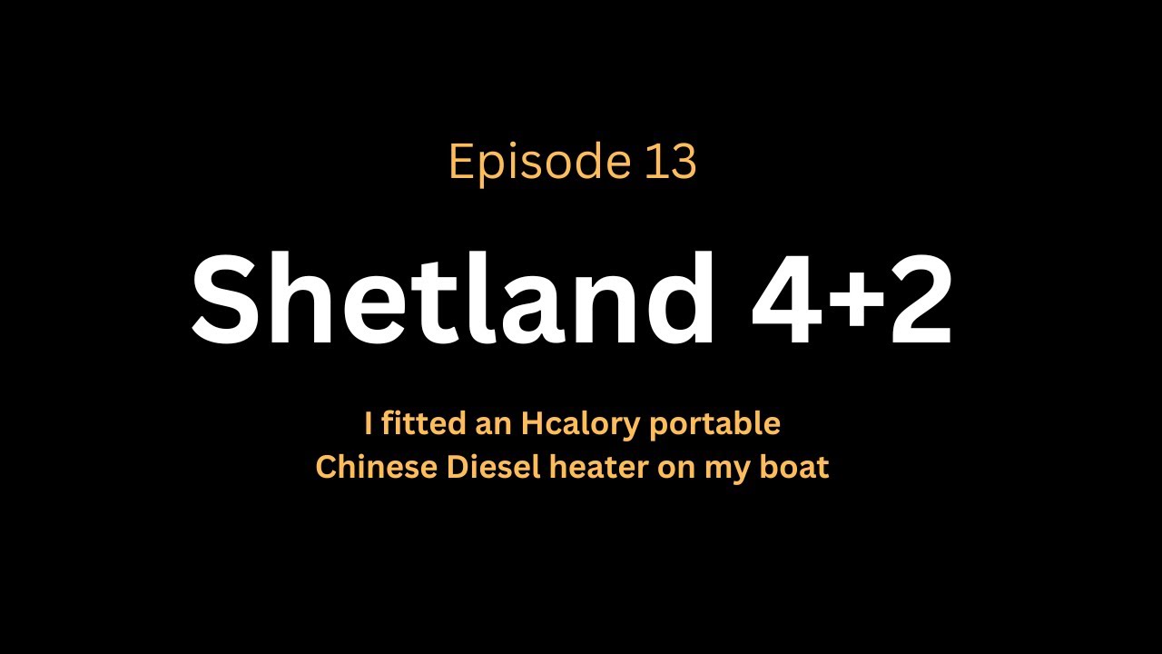 Ep:13. I've fitted an Hcalory Chinese diesel heater on my boat