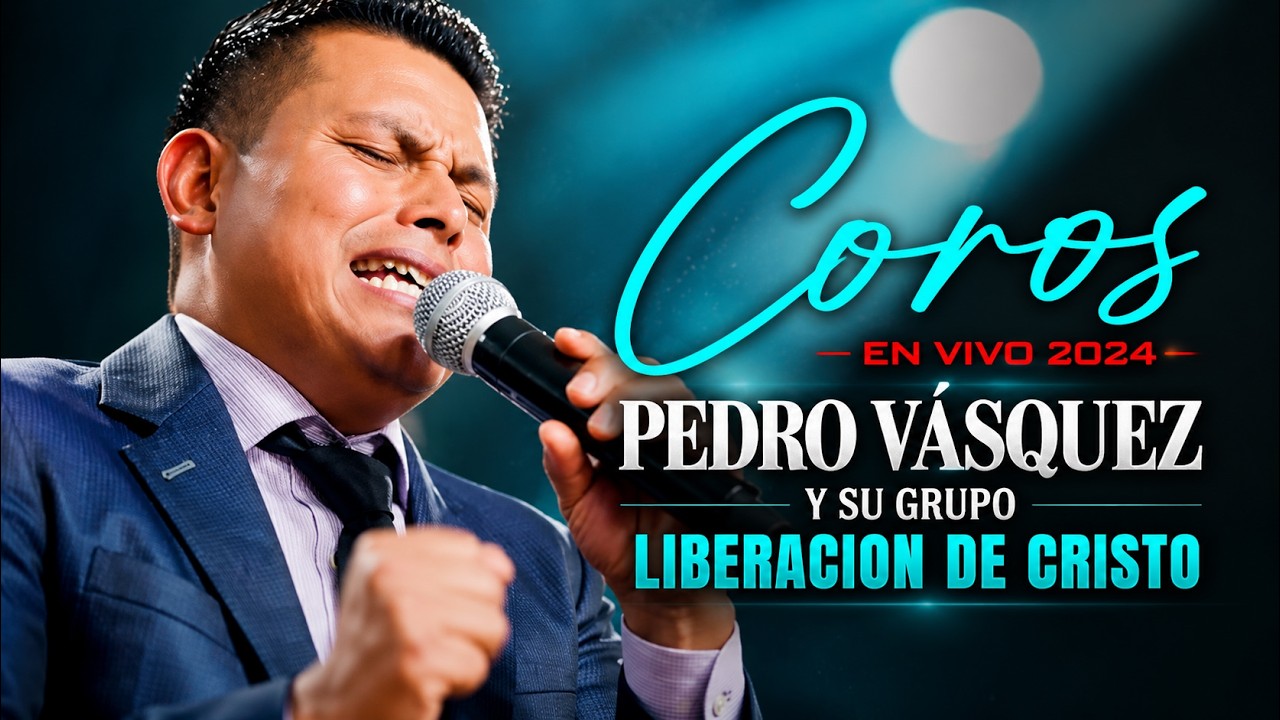 Cadena De Coros De Avivamiento - Pedro Vasquez | Alabanzas De Avivamiento Pentecostales