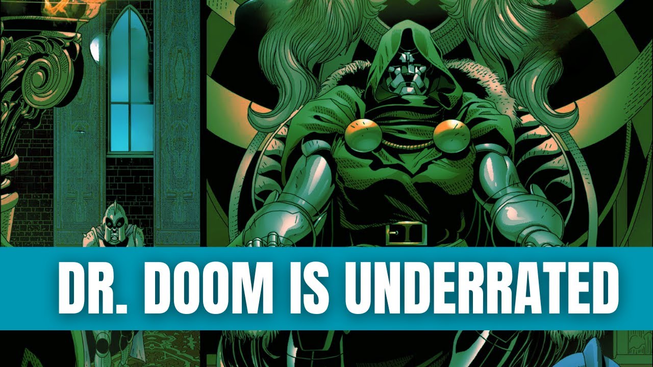 Why Dr. Doom Is Marvel's Most Underrated Villain? 