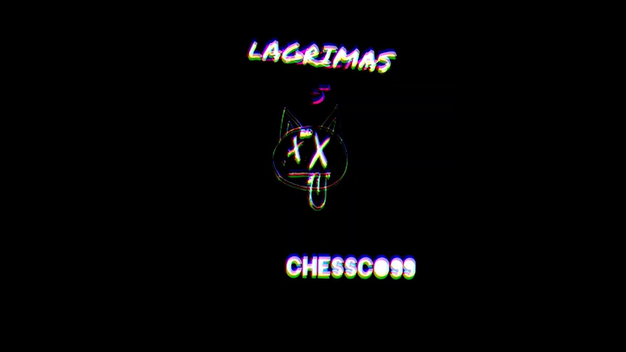 LÁGRIMAS - CHESSCO99 /COVER(LA ÚLTIMA VEZ) 