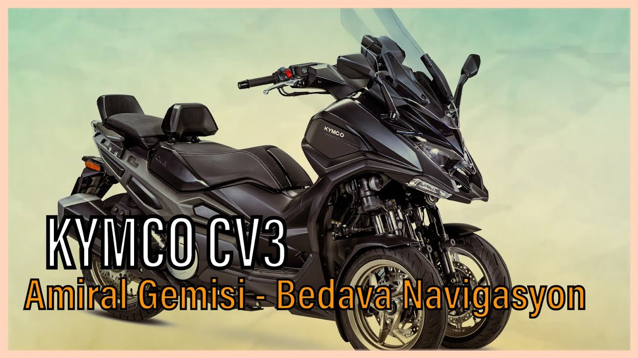 Kymco’nun Amiral Gemisi | Kymco CV3 İncelemesi