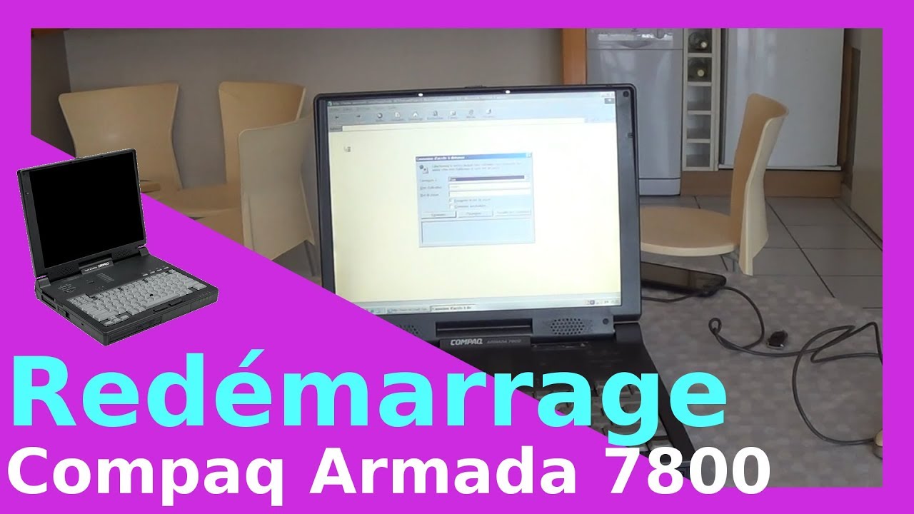 Redémarrage vieux Compaq Armada 7800