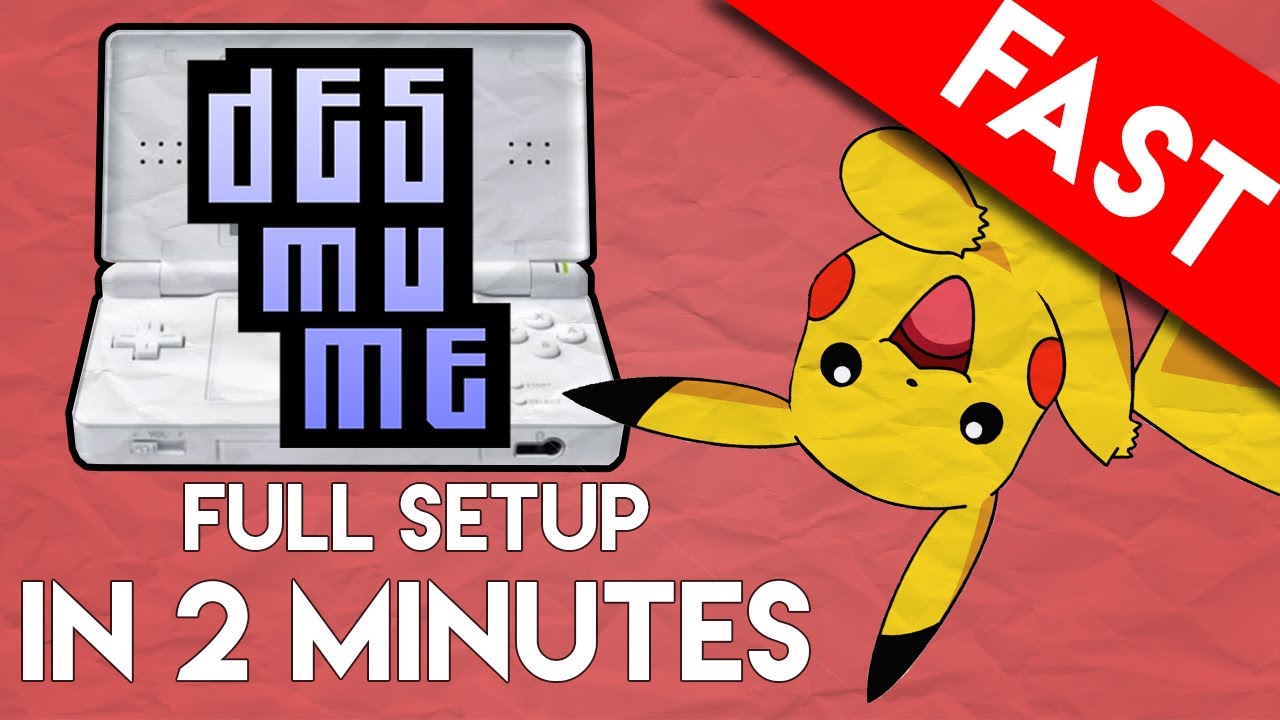 DESMUME Emulator for PC: Full Setup and Play in 2 Minutes (The Nintendo DS Emulator)