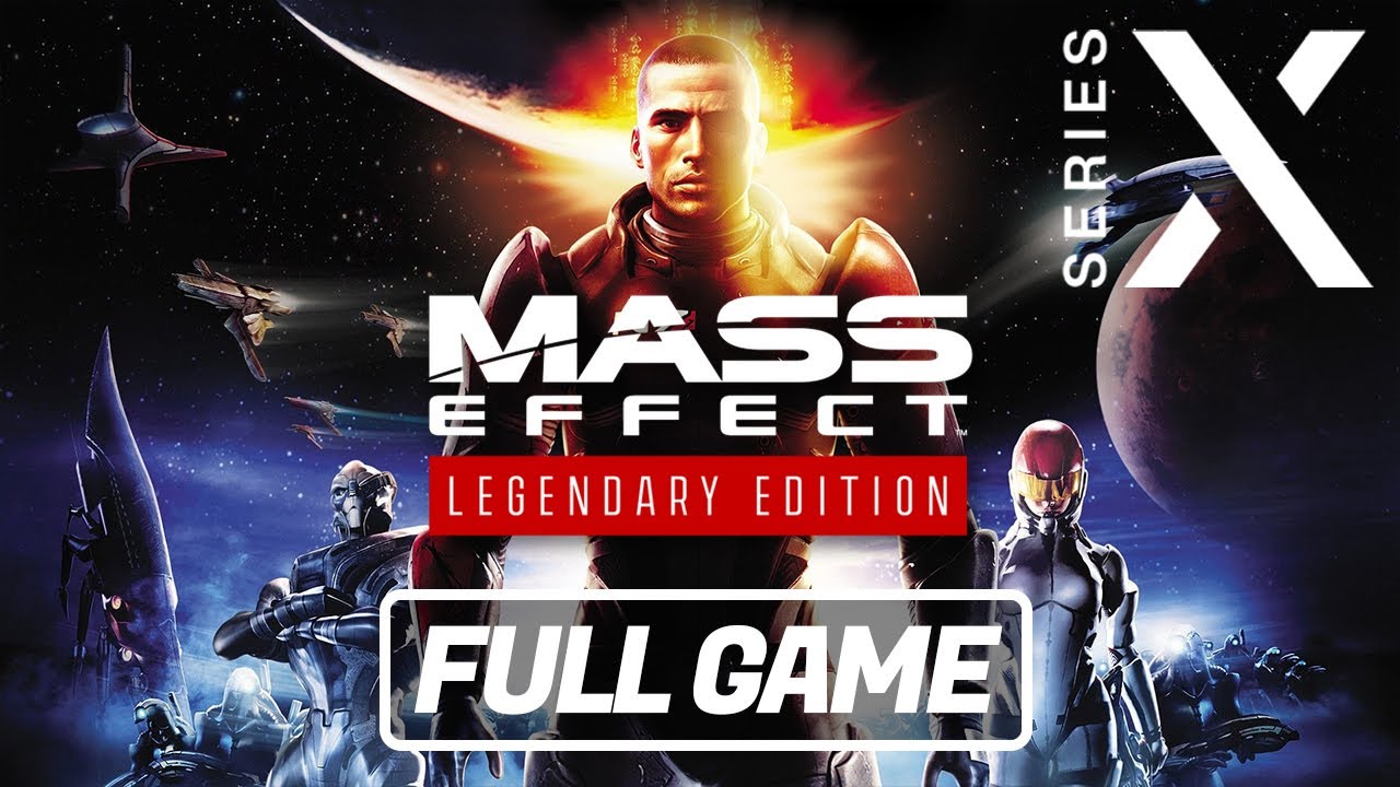 Mass Effect: Legendary Edition - FULL GAME - Gameplay / Walkthrough [Xbox Series X]